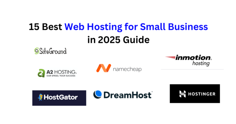 The Best 15 cheap web hosting for small business in 2025 Guide